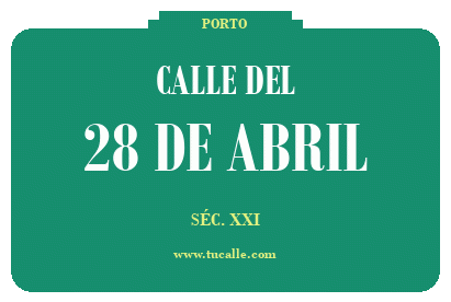 cartel_de_calle-del-28 de Abril_en_oporto